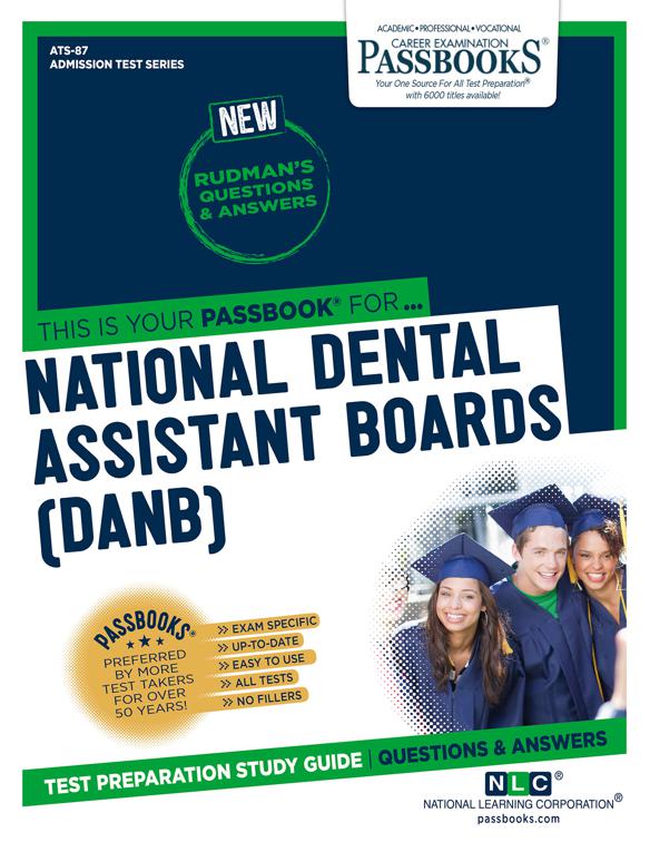 This image is the cover for the book NATIONAL DENTAL ASSISTANT BOARDS (DANB), Admission Test Series