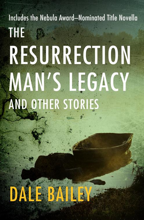 Resurrection Man&#x27;s Legacy