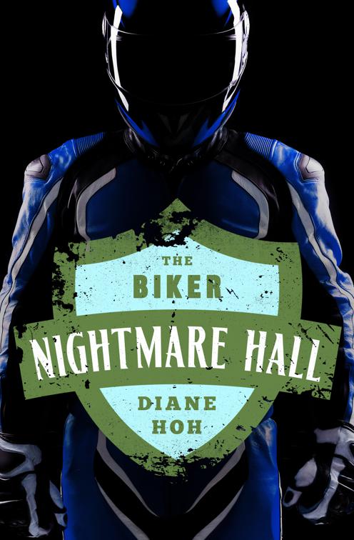 Biker, Nightmare Hall