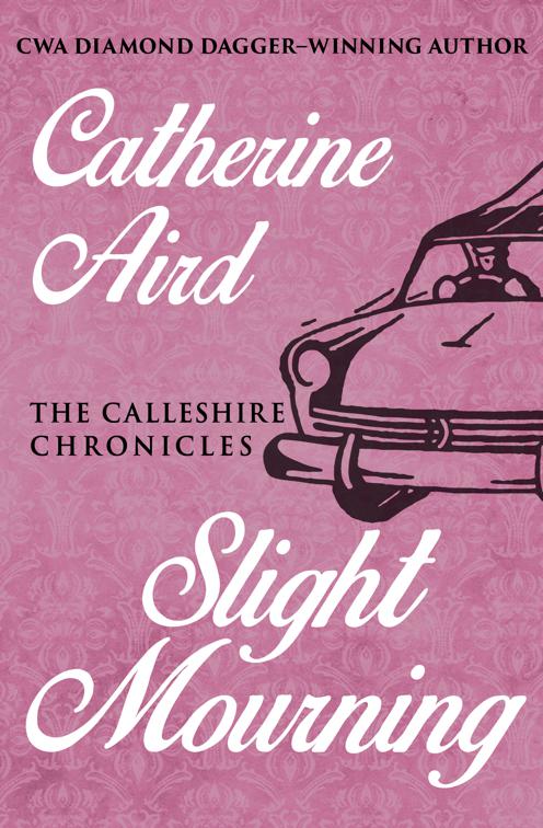 Slight Mourning, The Calleshire Chronicles