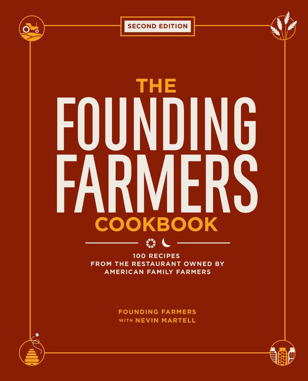 Founding Farmers Cookbook, Second Edition