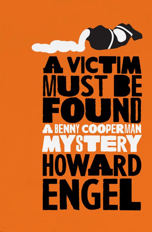 Victim Must Be Found, The Benny Cooperman Mysteries