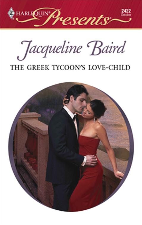 Greek Tycoon&#x27;s Love-Child, The Greek Tycoons