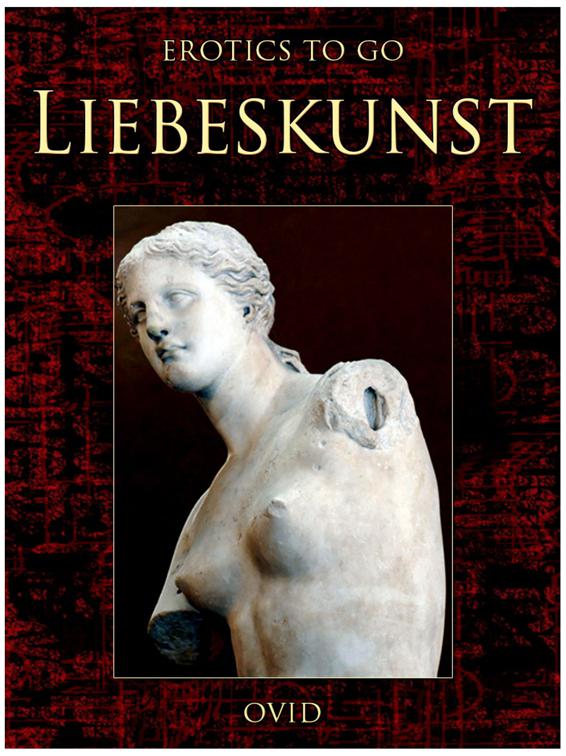 Liebeskunst, Erotics To Go