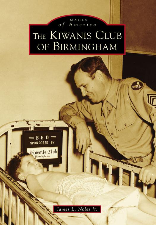 The Kiwanis Club of Birmingham, Images of America