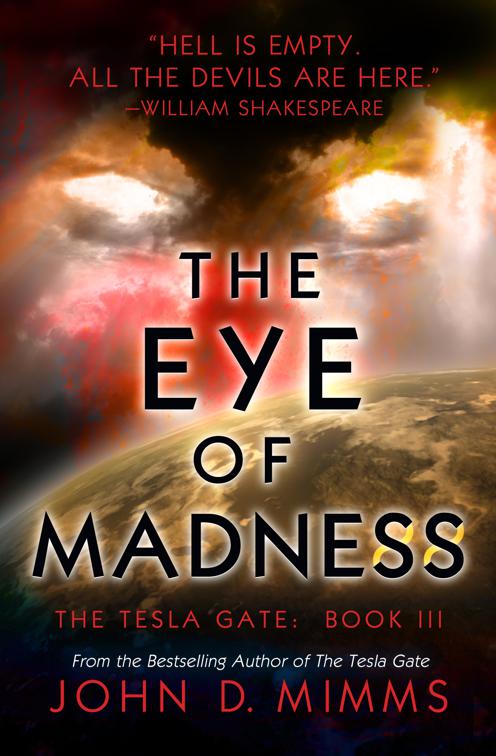 Eye of Madness, The Tesla Gate
