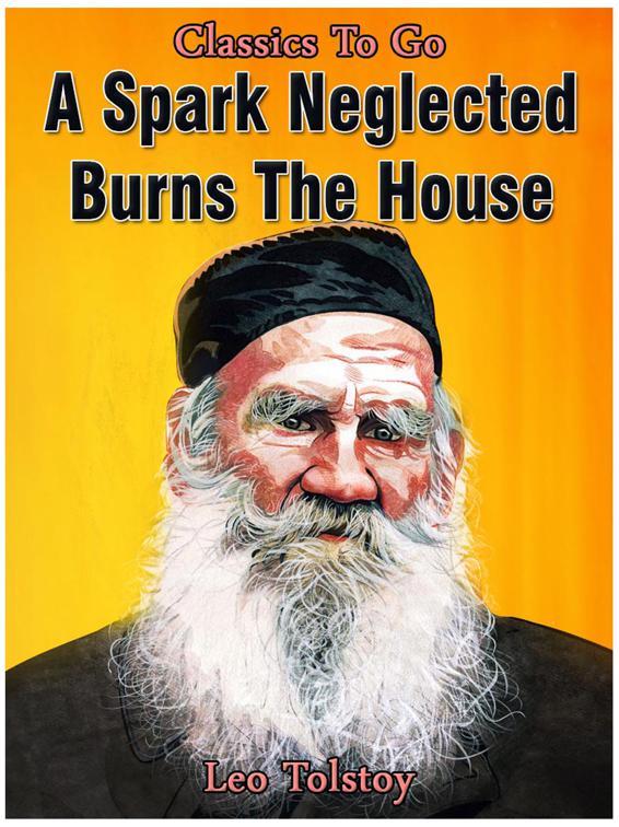 A Spark Neglected Burns the House, Classics To Go