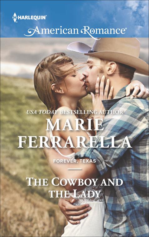 This image is the cover for the book Cowboy and the Lady, Forever, Texas
