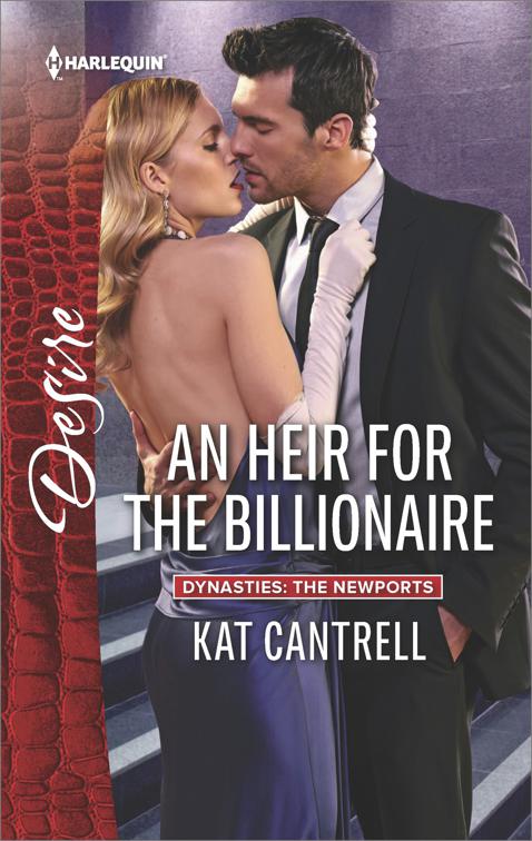 Heir for the Billionaire, Dynasties: The Newports
