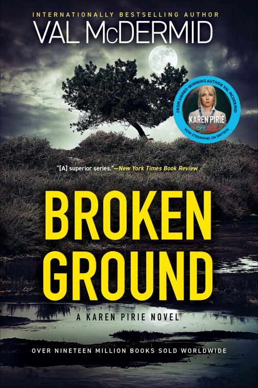 Broken Ground, Karen Pirie Novels
