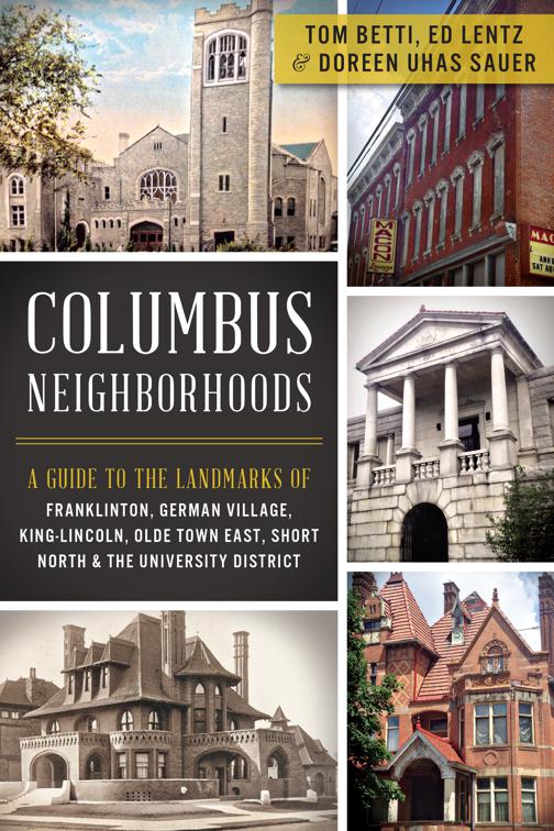 Columbus Neighborhoods, History &amp; Guide