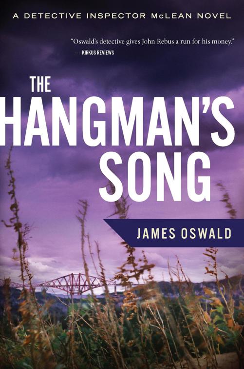 Hangman&#x27;s Song, The Detective Inspector McLean Novels