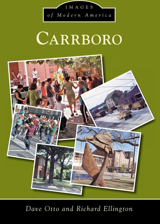 Carrboro, Images of Modern America