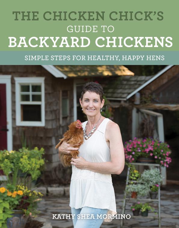 Chicken Chick&#x27;s Guide to Backyard Chickens