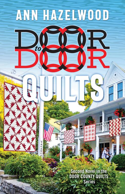 Door to Door Quilts, Door County Quilts Series