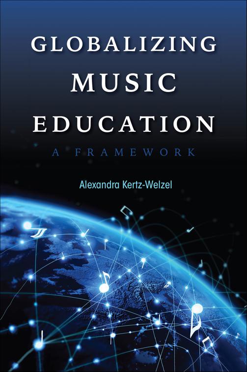 Globalizing Music Education, Counterpoints: Music and Education