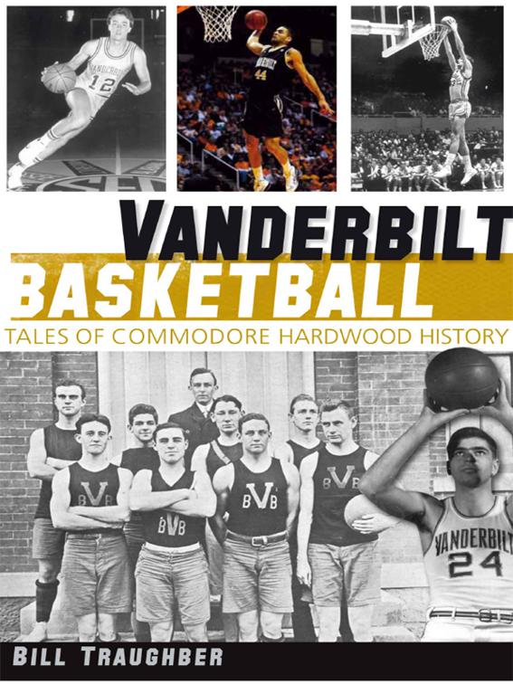 Vanderbilt Basketball, Sports