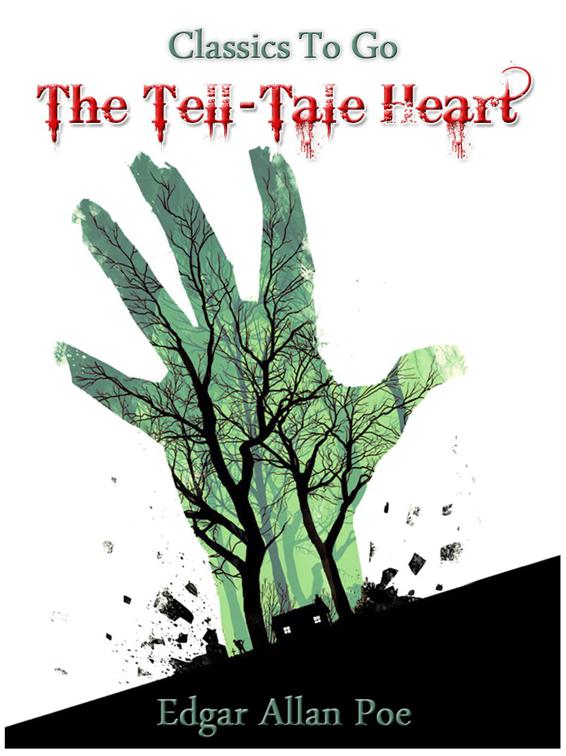 The Tell-Tale Heart, Classics To Go