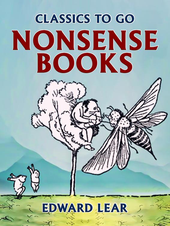 Nonsense Books, Classics To Go