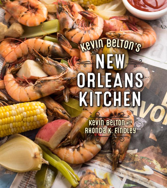 Kevin Belton&#x27;s New Orleans Kitchen