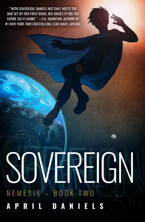 Sovereign, Nemesis