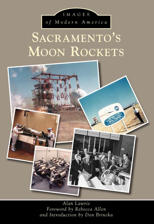 Sacramento’s Moon Rockets, Images of Modern America