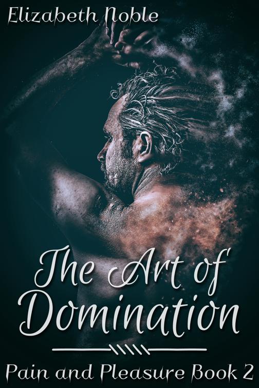 The Art of Domination, Pain and Pleasure