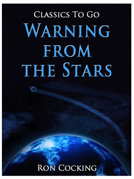 Warning from the Stars, Classics To Go