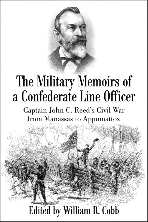 Military Memoirs of a Confederate Line Officer