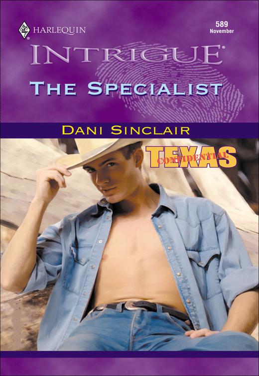 Specialist, Texas Confidential