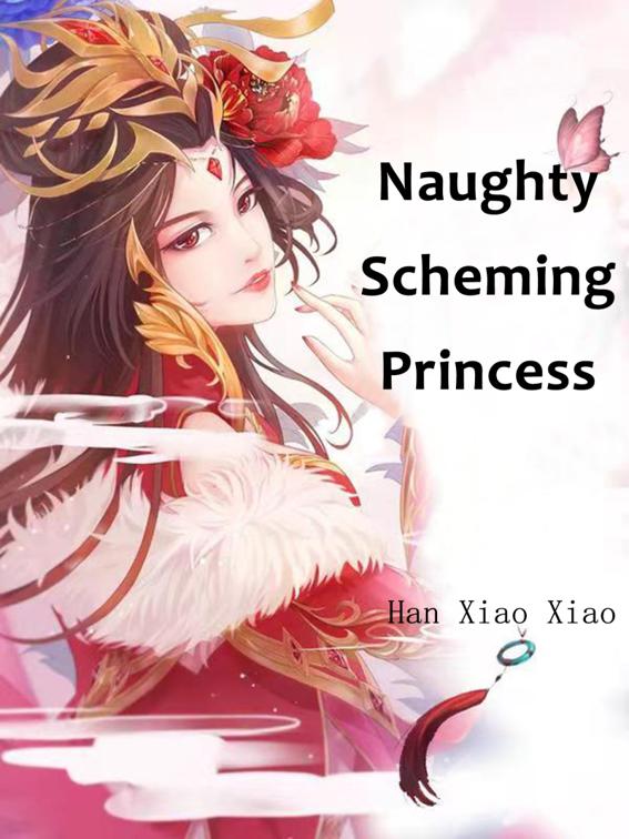 Naughty Scheming Princess, Volume 5