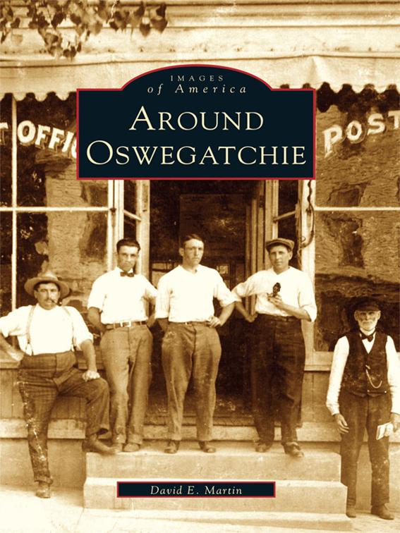 Around Oswegatchie, Images of America