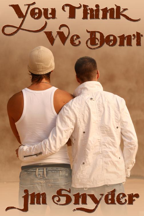 You Think We Don&#x27;t