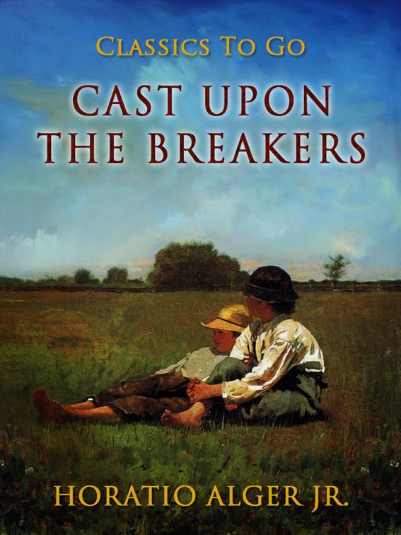 Cast upon the Breakers, Classics To Go