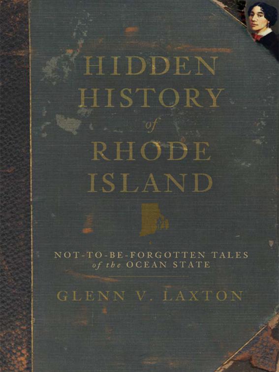 Hidden History of Rhode Island, Hidden History