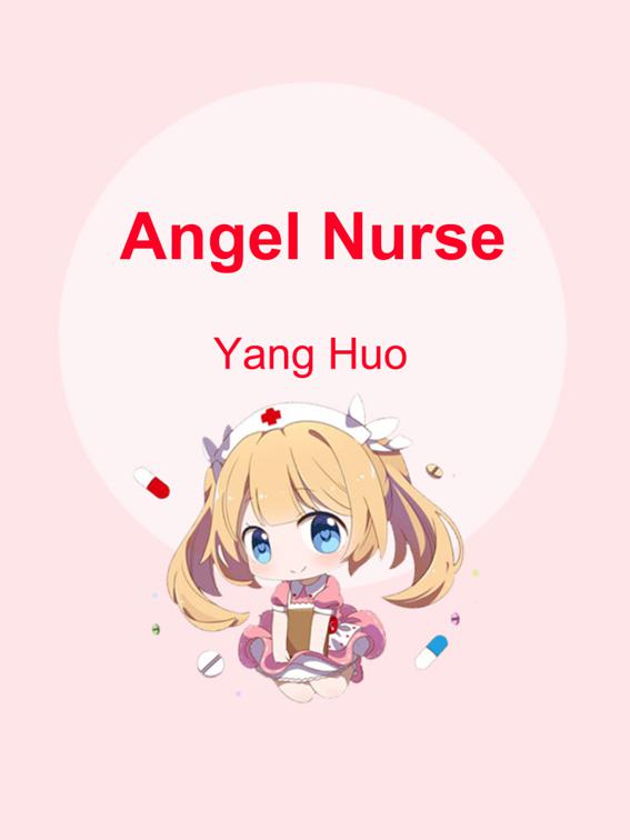 Angel Nurse, Volume 1