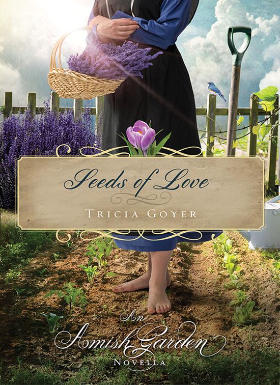 Seeds of Love, Amish Garden Novellas