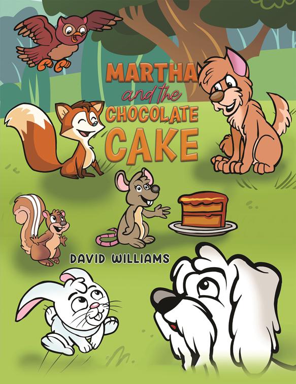 Martha and the Chocolate Cake