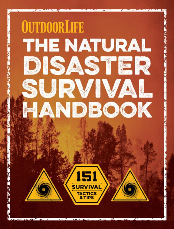 Natural Disaster Survival Handbook, Outdoor Life