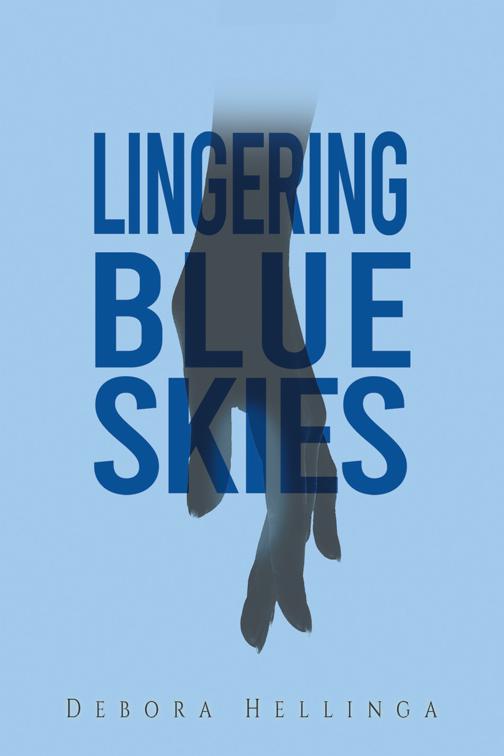 Lingering Blue Skies