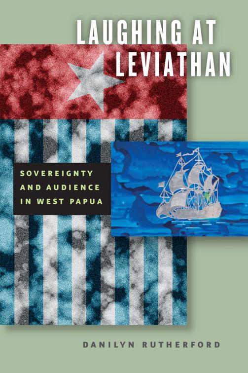 Laughing at Leviathan, Chicago Studies in Practices of Meaning