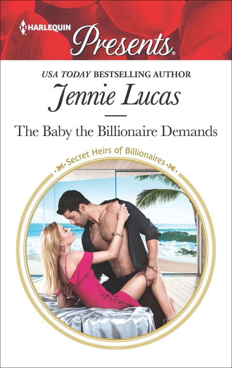 Baby the Billionaire Demands, Secret Heirs of Billionaires