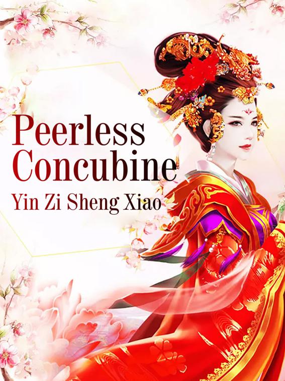 Peerless Concubine, Volume 3