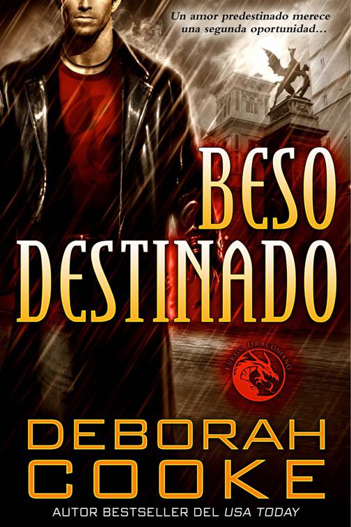 Beso destinado, Fuego Draconiano