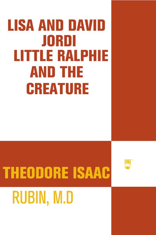 Lisa and David/Jordi/Little Ralphie and the Creature