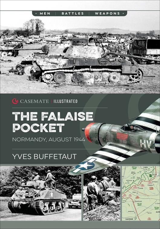 Falaise Pocket, Casemate Illustrated
