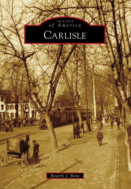 Carlisle, Images of America