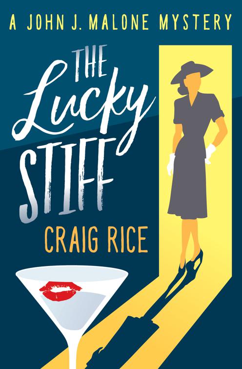 Lucky Stiff, The John J. Malone Mysteries