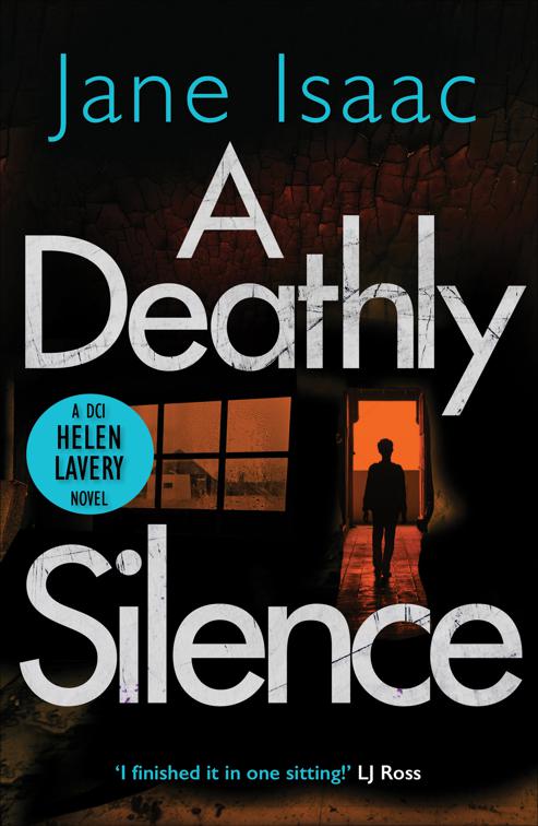 Deathly Silence, The DCI Helen Lavery Novels