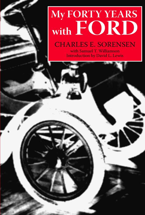 My Forty Years with Ford, Great Lakes Books